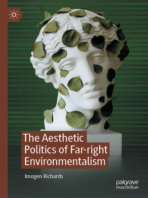 cover image of The Aesthetic Politics of Far-right Environmentalism